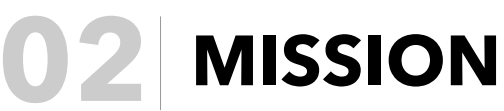 02 MISSION